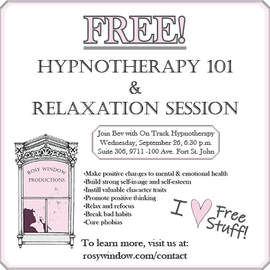 Rosy Window Productions and On Track Hypnotherapy info graphic offering free relaxation session in Fort St. John BC